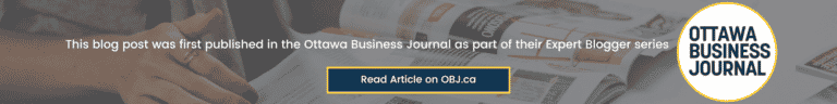 Open magazine with text "This blog post was first published in the Ottawa Business Journal as part of their Expert Bloggers Series" Link to article.